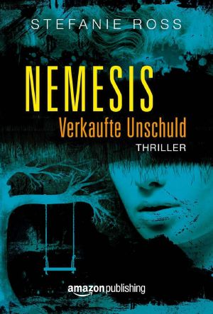 [LKA SEALs 04] • Nemesis · Verkaufte Unschuld